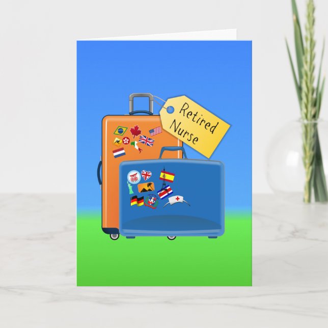 Retired Nurse, Packed and Ready to Go Card (Front)