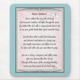 Retired Nurse Poem gifts by ~~Gail Gabel, RN Mouse Mat