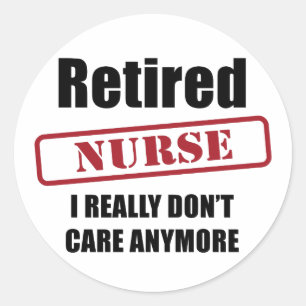 Retired Nurse (US spell) Classic Round Sticker