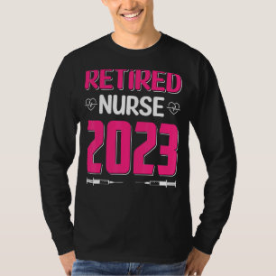 Retired Nurse Womens Nursery Nursing Retirement 20 T-Shirt