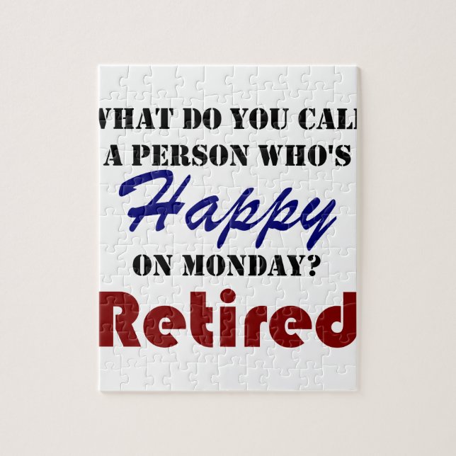 Retired On Monday Funny Retirement Retire Burn Jigsaw Puzzle (Vertical)