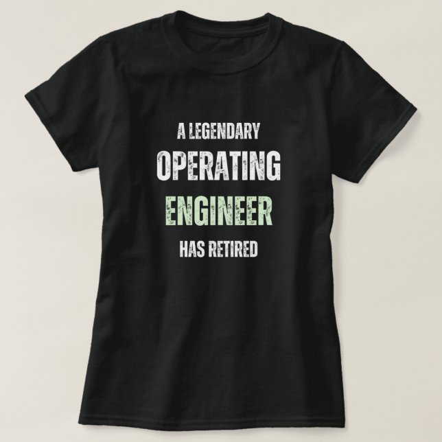 Retired Operating Engineer vintage retirement T-Shirt (Design Front)
