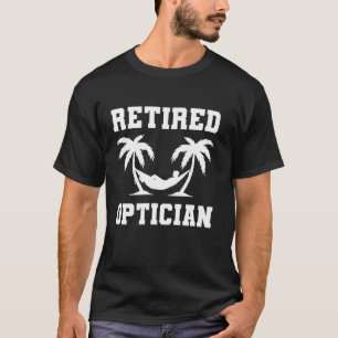 Retired Optician Coworker Retirement T-Shirt