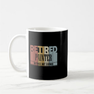 Retired Painter Vintage Retirement Gift Not Expire Coffee Mug