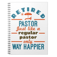 Retired Pastor Preacher Retirement Funny Happier