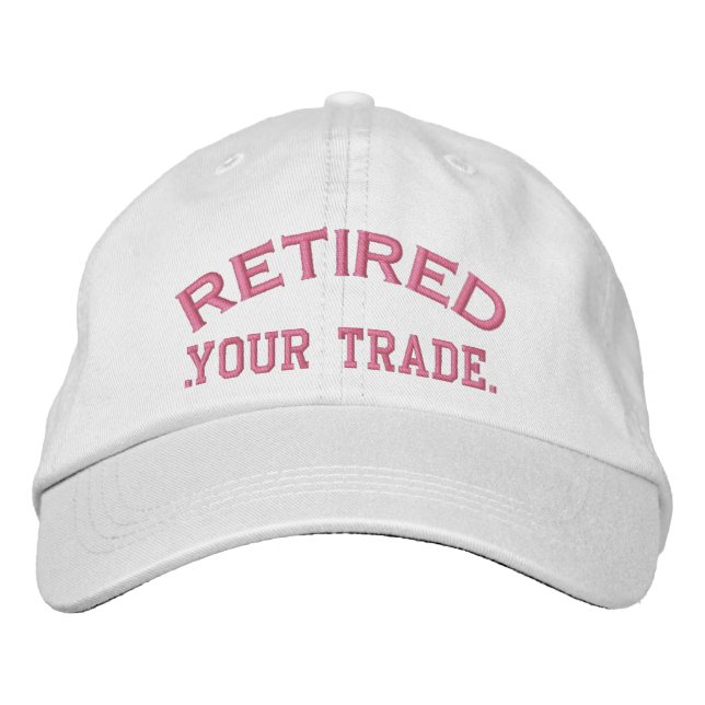 Retired Personalise it!  Embroidered Cap (Front)