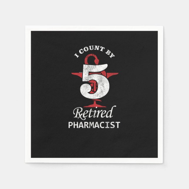 Retired Pharmacist Retirees Retirement Plan Vetera Napkin (Front)