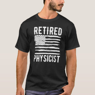 Retired Physicist Profession American Flag Premium T-Shirt