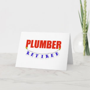 RETIRED PLUMBER CARD