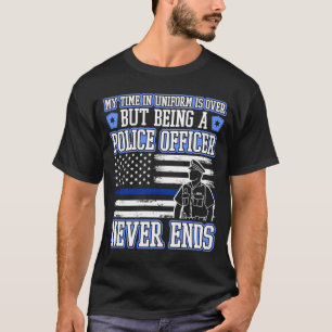 Retired Police Officer Cop Law Enforcement T-Shirt