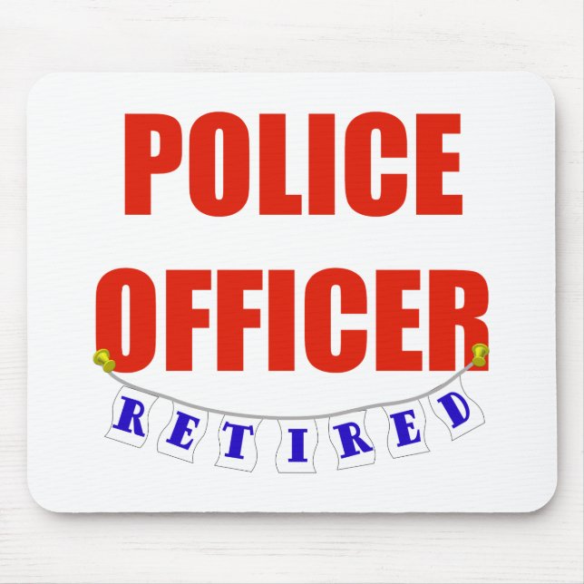 RETIRED POLICE OFFICER MOUSE MAT (Front)