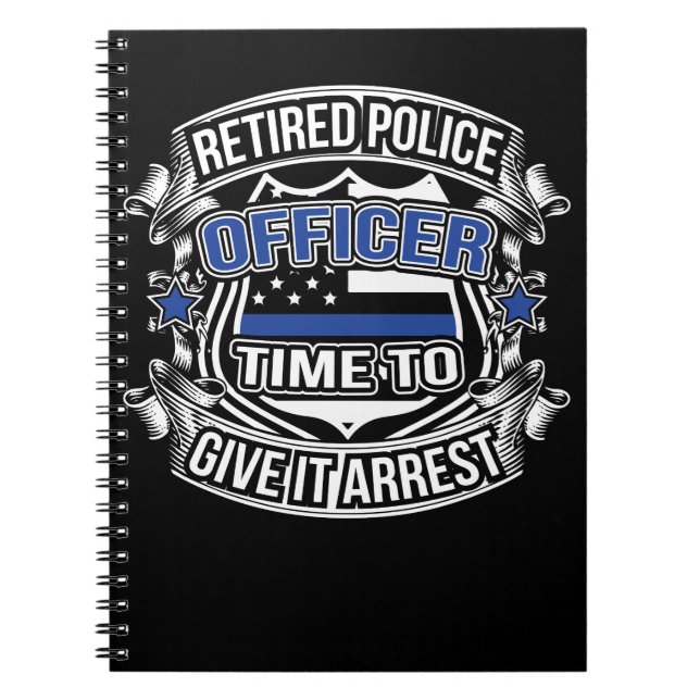 Retired Police Officer Thin Blue Line Gift Law Notebook (Front)