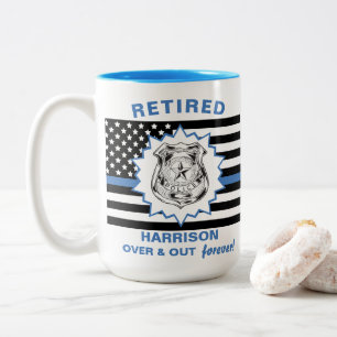 Retired Police Thin Blue Line Over And Out Funny Two-Tone Coffee Mug