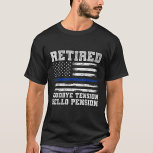 Retired Policeman Funny Sheriff Retirement Gift Po T-Shirt