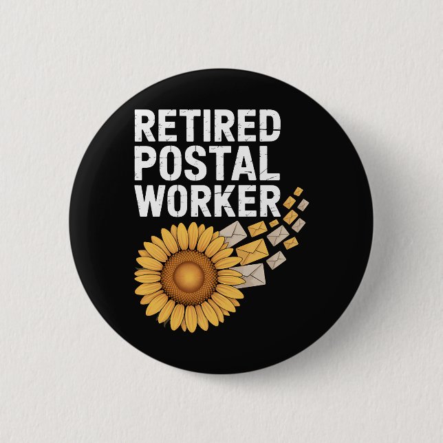 Retired Postal Worker 6 Cm Round Badge (Front)