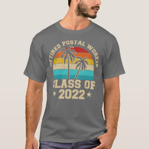 Retired postal worker class of 2022 retirement T-Shirt