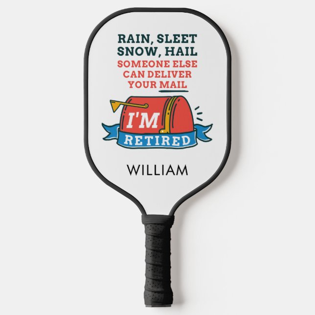 Retired Postal Worker Custom Mailman Retirement Pickleball Paddle (Front)