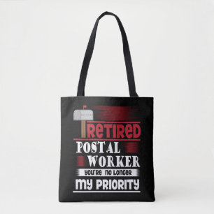 Retired Postal Worker Funny Deliverer Retirement Tote Bag