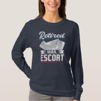Retired Postal Worker funny Retirement Gag