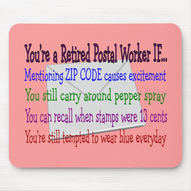 Retired Postal Worker--Funny T-Shirts and Gifts Mouse Mat (Front)