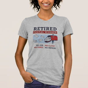 Retired Postal Worker Letter Carrier Retirement T-Shirt
