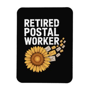 Retired Postal Worker Magnet