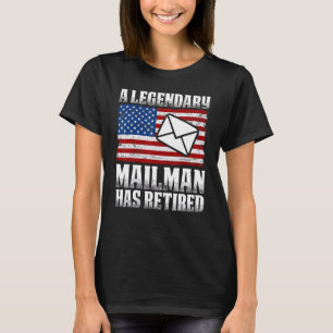Retired Postal Worker Mailman & Mail Carrier Retir T-Shirt