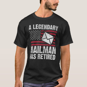 Retired Postal Worker Mailman & Mail Carrier Retir T-Shirt