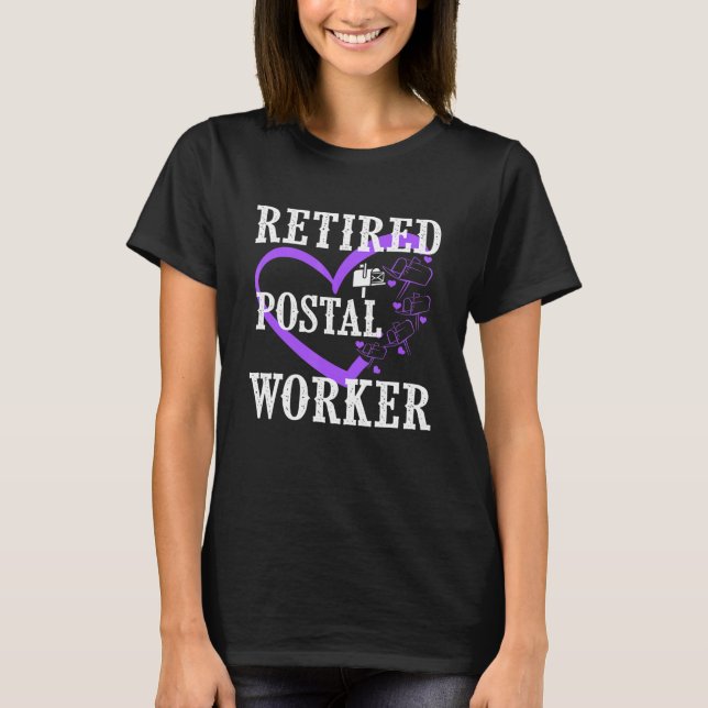 Retired Postal Worker Mailman Retirement 2 T-Shirt (Front)