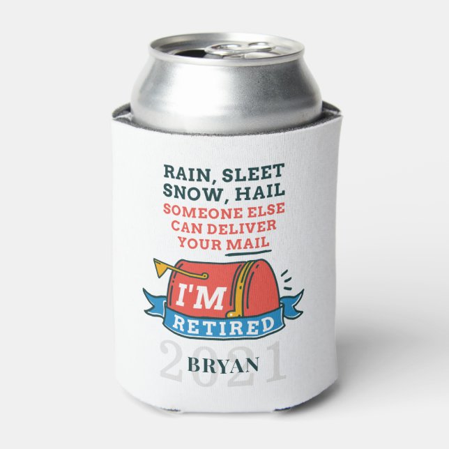 Retired Postal Worker Mailman Retirement Custom Can Cooler (Can Front)