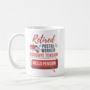 Retired Postal Worker Mailman Retirement Funny Gag Coffee Mug