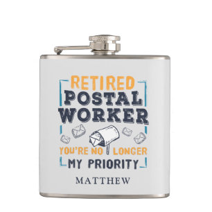 Retired Postal Worker Mailman Retirement Priority Hip Flask