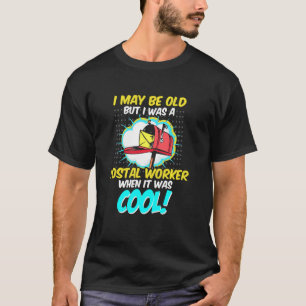 Retired Postal Worker Old Cool Mailman Retirement T-Shirt