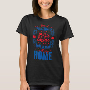Retired Postal Worker Postman Mail Delivery Retire T-Shirt