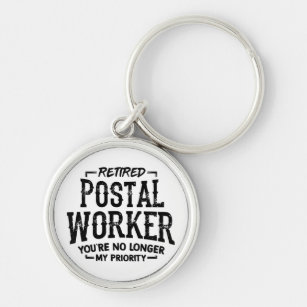 Retired Postal Worker Retirement Mailman Funny Key Ring