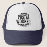 Retired Postal Worker Retirement Mailman Funny Trucker Hat<br><div class="desc">Funny mail delivery worker retirement gift that says "Retired Postal Worker. You're No Longer My Priority". Makes a great parting gift for a coworker who is retiring from their post office work or delivery job.</div>