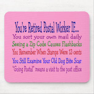 Retired Postal Worker Sayings T-Shirts & Gifts Mouse Mat