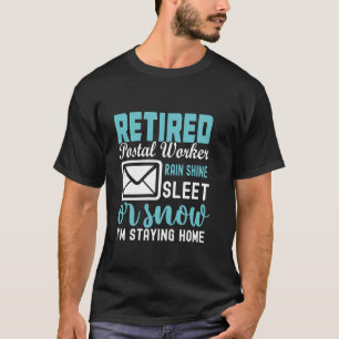 Retired Postal Worker T-Shirt