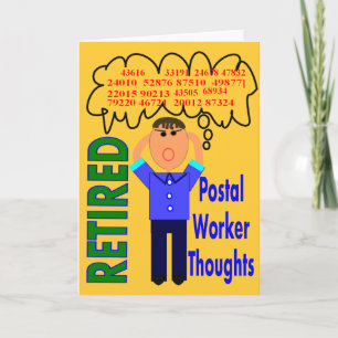Retired Postal Worker "Thoughts" Funny Zip codes Card
