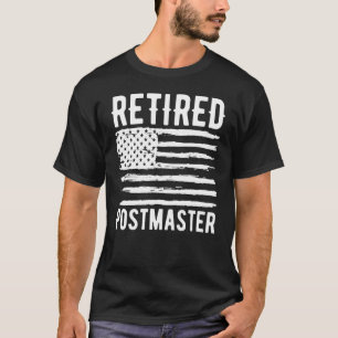 Retired Postmaster Profession American Flag T-Shirt