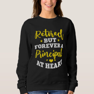 Retired Principal School Director Head Teacher Pen Sweatshirt
