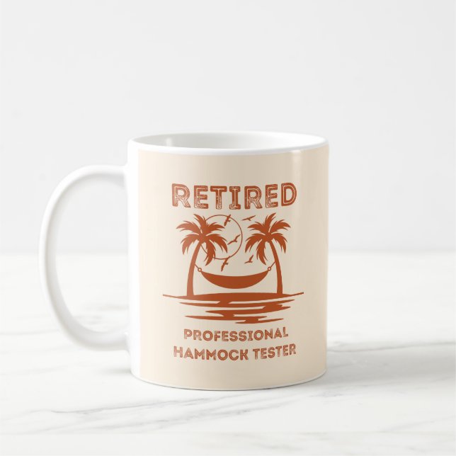 Retired Professional Hammock Tester Funny Retired Coffee Mug (Left)