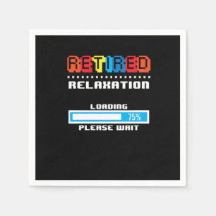 Retired Relaxation Retirees Retirement Plan Vetera Napkin
