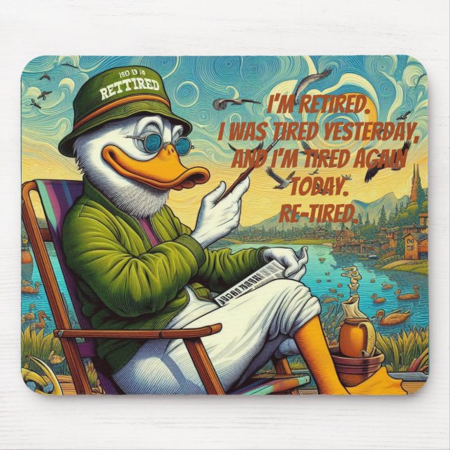 Retired & Relaxed Mouse Mat (Front)