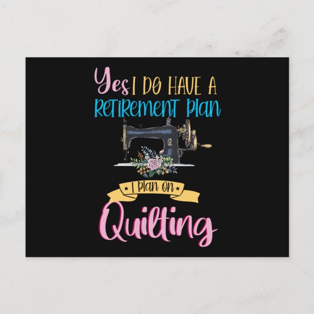 Retired Retirement Quilt Quilting Crafting Hobby G Postcard (Front)