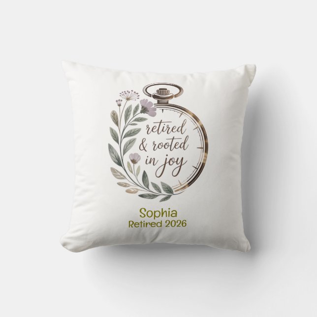 Retired & Rooted in Joy Personalised Name Year Cushion (Front)