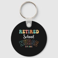 Retired School Nurse 2025 Nurse Retirement
