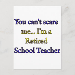 RETIRED SCHOOL TEACHER POSTCARD