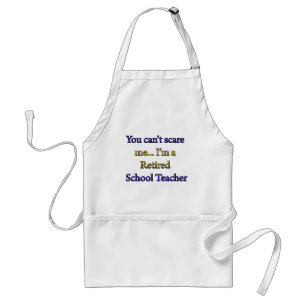RETIRED SCHOOL TEACHER STANDARD APRON