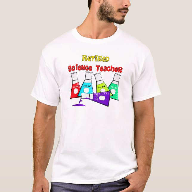 Retired Science Teacher Beeker Design T-Shirt (Front)